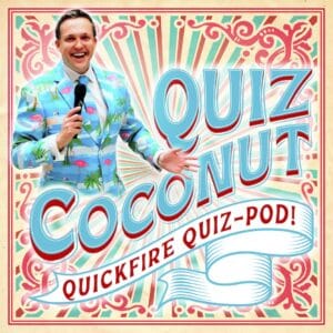 quiz coconut podcast